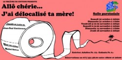2010 ALLO CHERIE... J'AI DELOCALISE TA MERE! de Jean-Paul Cantineaux